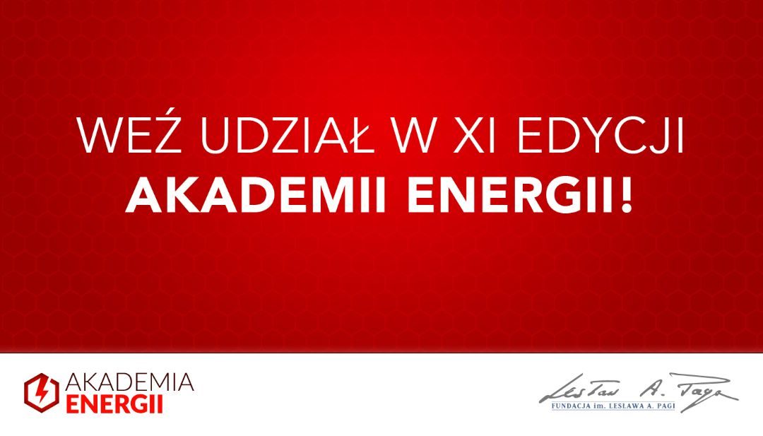 Zgłoś się do IX edycji Akademii Energii!