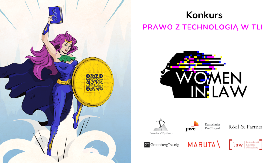 Prawo z technologią w tle – konkurs dla absolwentek prawa