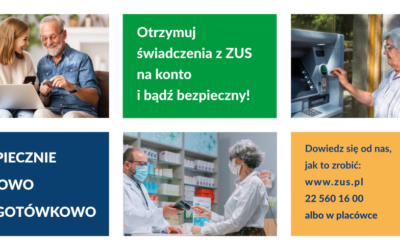 Bezpiecznie, zdrowo, bezgotówkowo – rusza kampania informacyjno-edukacyjna dla klientów ZUS