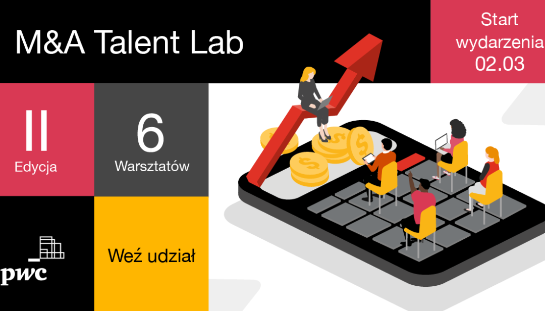 PwC zaprasza na M&A Talent Lab – on-line