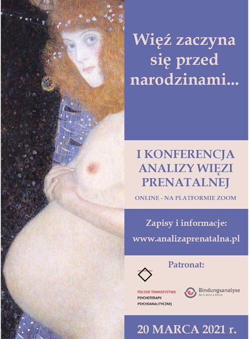 I Konferencja Analizy Więzi Prenatalnej 20 marca 2021