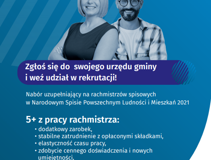 Urząd Statystyczny w Opolu zaprasza do udziału w naborze uzupełniającym  na rachmistrzów spisowych NSP2021