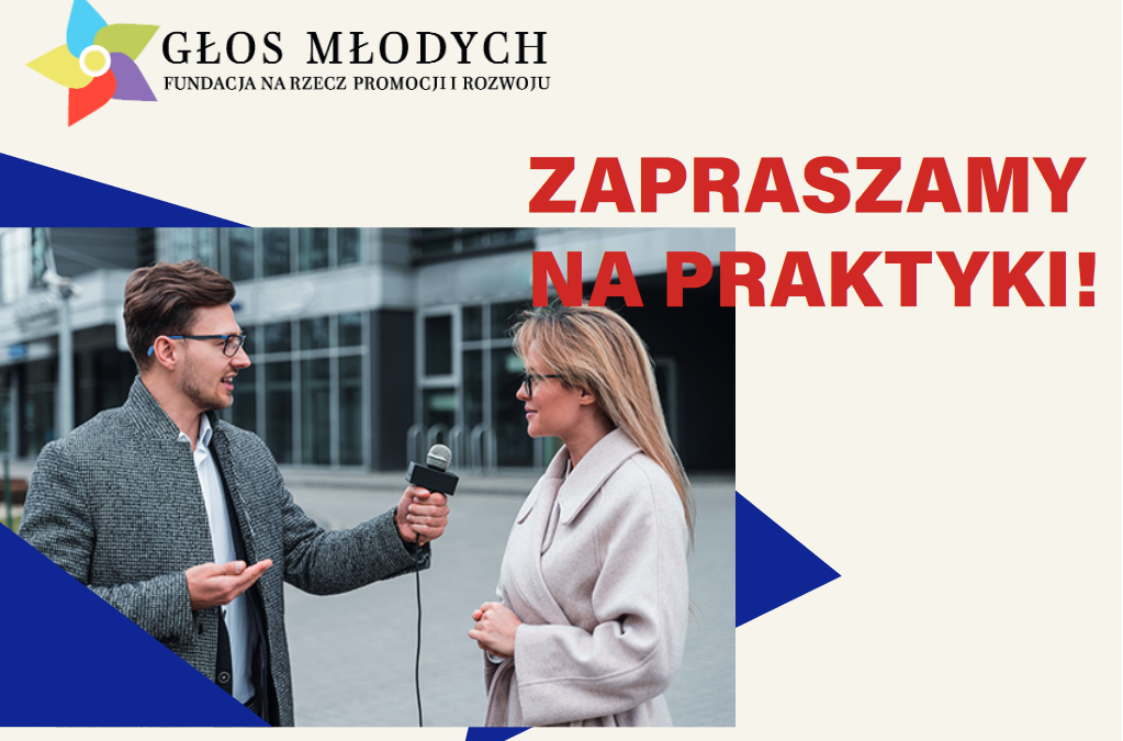 Realizuj praktyki studenckie lub dodatkowe w Fundacji Głos Młodych! Zdobądź doświadczenie dziennikarskie