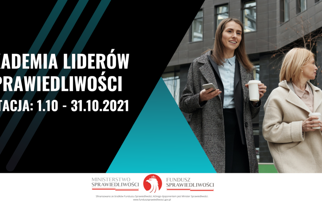 Weź udział w Akademii Liderów Sprawiedliwości!