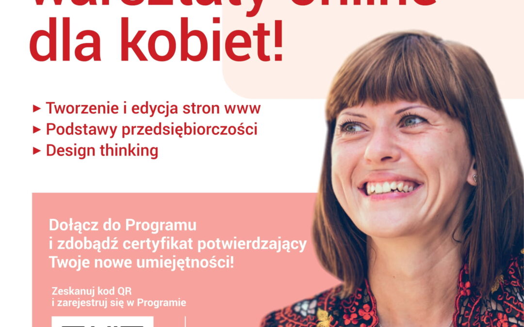 Akademia Rozwoju – Fundacja Polskiego Funduszu Rozwoju rozpoczyna nowy Program społeczno-rozwojowy dla kobiet