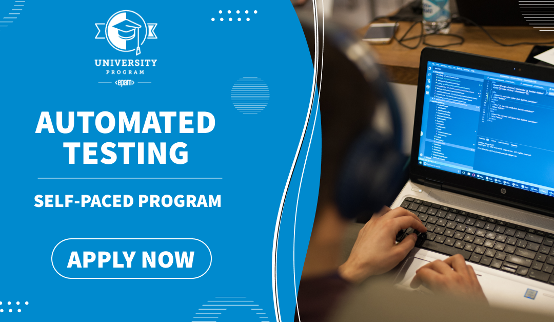 Zostań Testerem i weź udział w Automated Testing Self-Paced Program organizowanym przez EPAM!