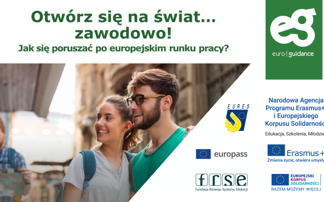 Cykl webinariów pt.: „Otwórz się na świat… zawodowo!”