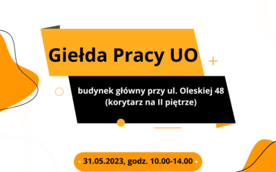 Giełda Pracy UO odbędzie się już w najbliższą środę, 31 maja 2023 roku!